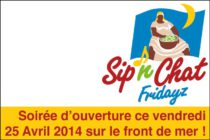 Evènement. Les Sip’N Chat Fridayz reprennent ce vendredi 25 Avril