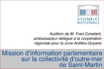 Politique. Mission d’information parlementaire sur la collectivité d’outre-mer de Saint-Martin