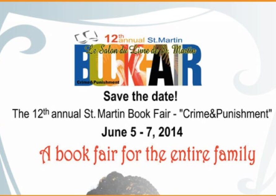 Culture. The 12th St. Martin Book Fair, June 5-7, 2014