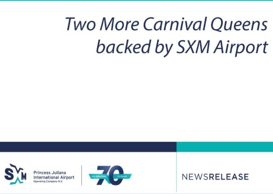 Carnival. Two More Carnival Queens backed by SXM Airport