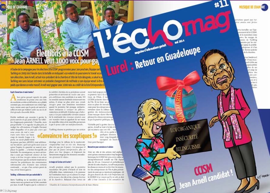 L’Echomag n°11. Lurel: Retour en Guadeloupe – CCISM: Jean Arnell candidat !