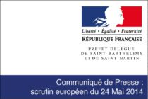 Élections européennes. Communiqué de la Préfecture de Saint-Barthélemy et Saint-Martin