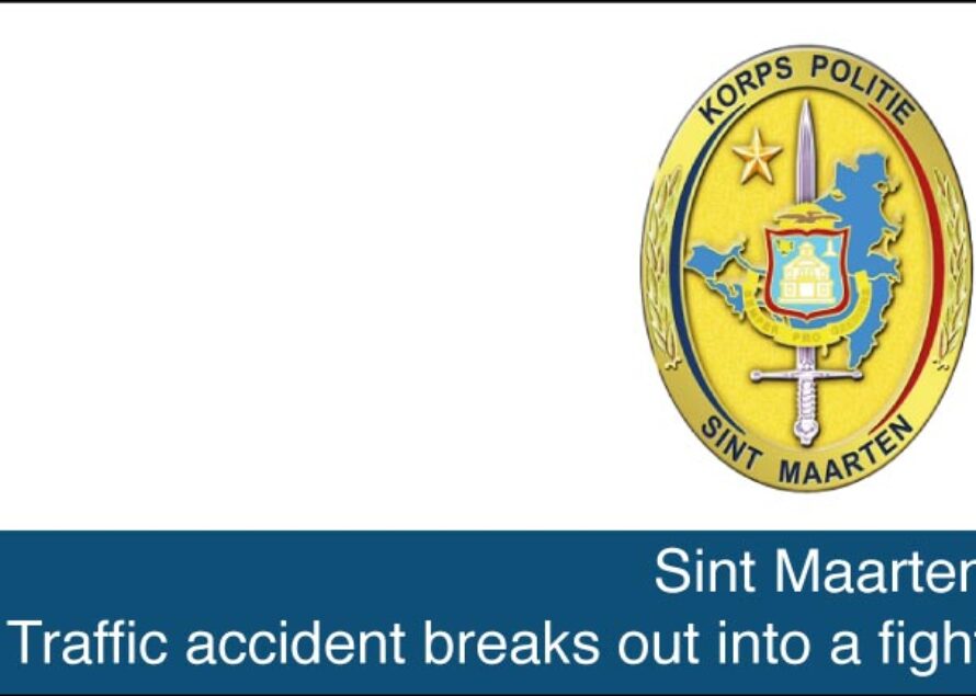 Sint Maarten. Traffic accident breaks out into a fight