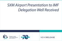 Sint Maarten. SXM Airport Presentation to IMF Delegation Well Received