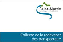 Saint-Martin. Redevance transporteurs 2014