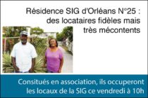 Coup de colère des fidèles locataires de la résidence SIG d’Orléans N°25