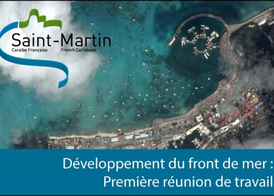 Saint-Martin. Première réunion de travail entre les élus et l’assistant à maîtrise d’ouvrage dans le cadre du projet de développement du front de mer de Marigot