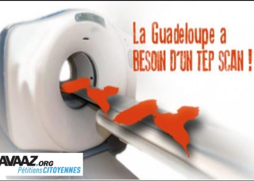 Pétition en ligne. La Guadeloupe a vraiment besoin d’un TEPScan et d’un cyclotron !