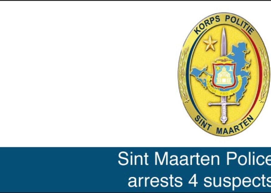 Sint Maarten. Police arrests 4 suspects