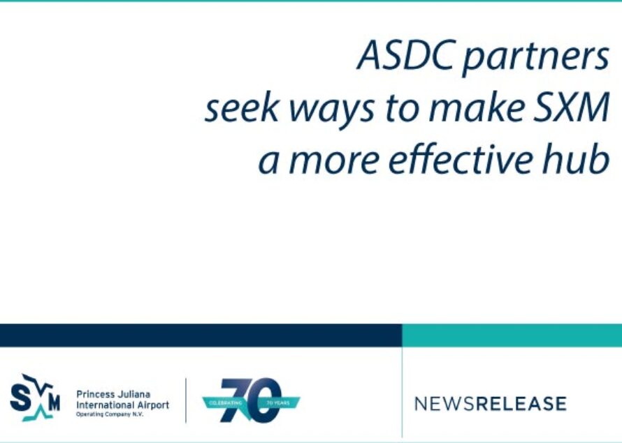 PJIA. ASDC partners seek ways to make SXM a more effective hub