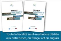 Saint-Martin. Naissance de “Doing Business in Saint-Martin”, véritable précis de fiscalité à l’attention des investisseurs