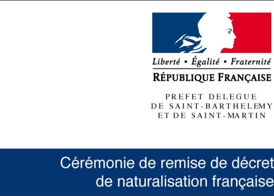 Saint-Martin. Cérémonie de remise de décret de naturalisation française