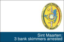 Sint Maarten. La police arrête 3 skimmers… une excellente chose au regard du nombre de piratages de comptes bancaires vécus à Saint-Martin depuis quelques semaines