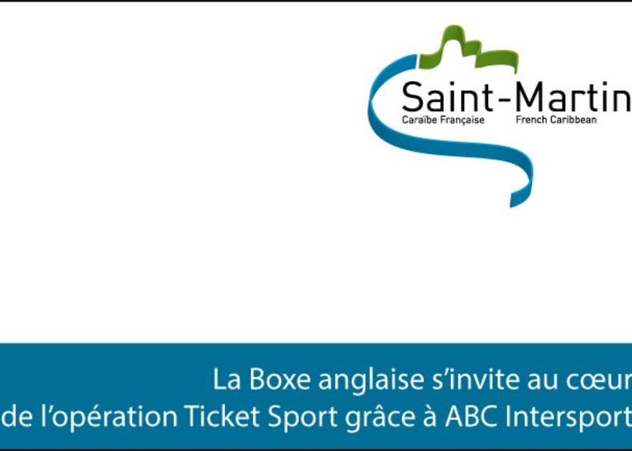 Saint-Martin. L’opération “ticket sport” intègre la boxe anglaise grâce à ABC Intersport