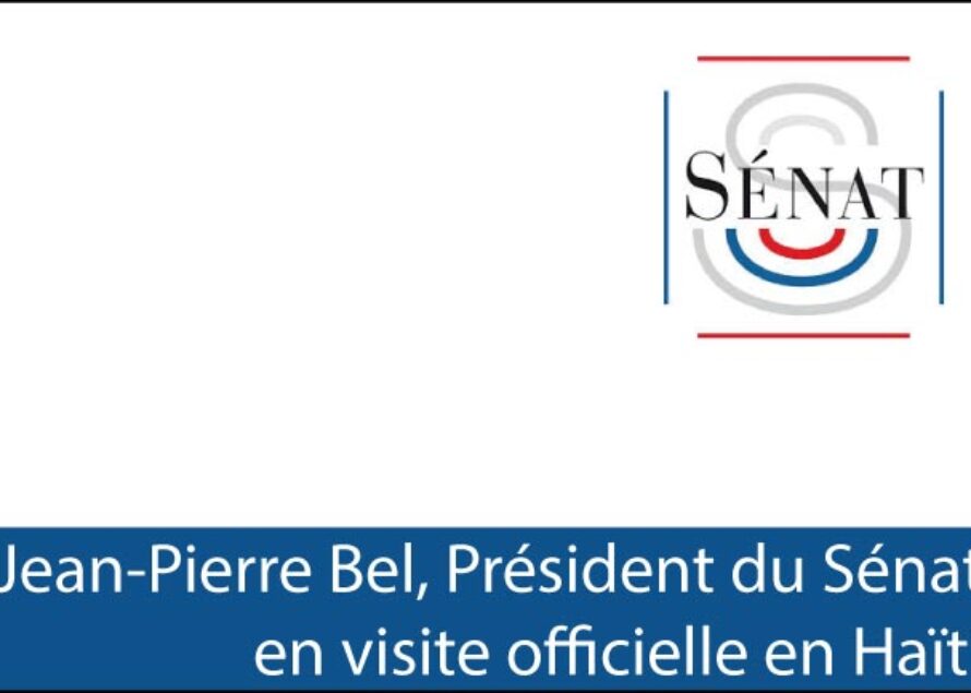 Caraïbes. Jean-Pierre Bel, Président du Sénat, en visite officielle en Haïti