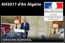 Accident du vol AH5017 d’Air Algérie. Déclaration du porte parole du Ministère des affaires étrangères et Point de presse de L. Fabius, F. Cuvillier et du Général P. de Villiers