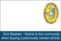 Sint Maarten – Notice to the community when buying a previously owned vehicle