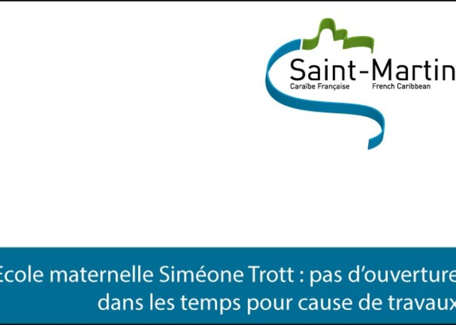 Saint-Martin – Pas de rentrée à l’école Siméone Trott