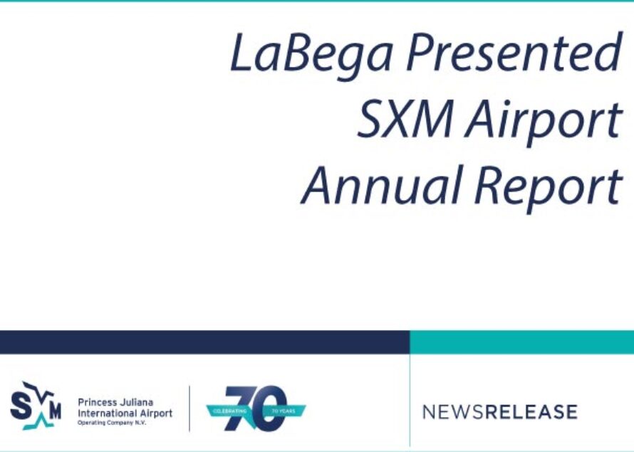 Sint Maarten – LaBega Presented SXM Airport Annual Report