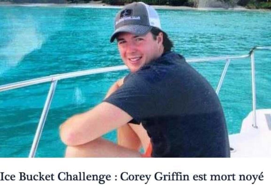 Ice Bucket Challenge : Corey Griffin co-fondateur du défi est mort noyé