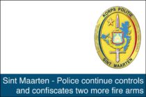 Sint Maarten – Police continue controls and confiscates two more fire arms