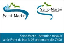 Saint-Martin – Attention travaux sur le Front de Mer le Mercredi 03 Septembre 2014