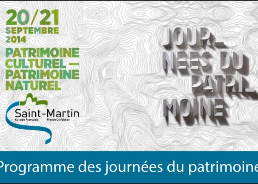 Saint-Martin – Le programme des journées du patrimoine les 20 et 21 septembre prochains