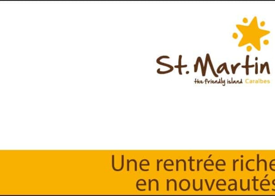 Office de tourisme de Saint-Martin : une rentrée riche en nouveautés