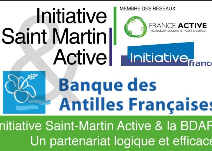 Initiative Saint-Martin Active & la BDAF, un partenariat logique et efficace