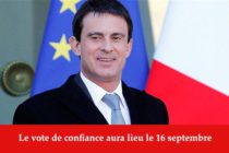 Manuel Valls . Vote de confiance le 16 septembre