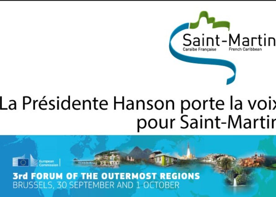 Europe – La Présidente Hanson porte la voix de Saint-Martin, au Forum des RUP à Bruxelles