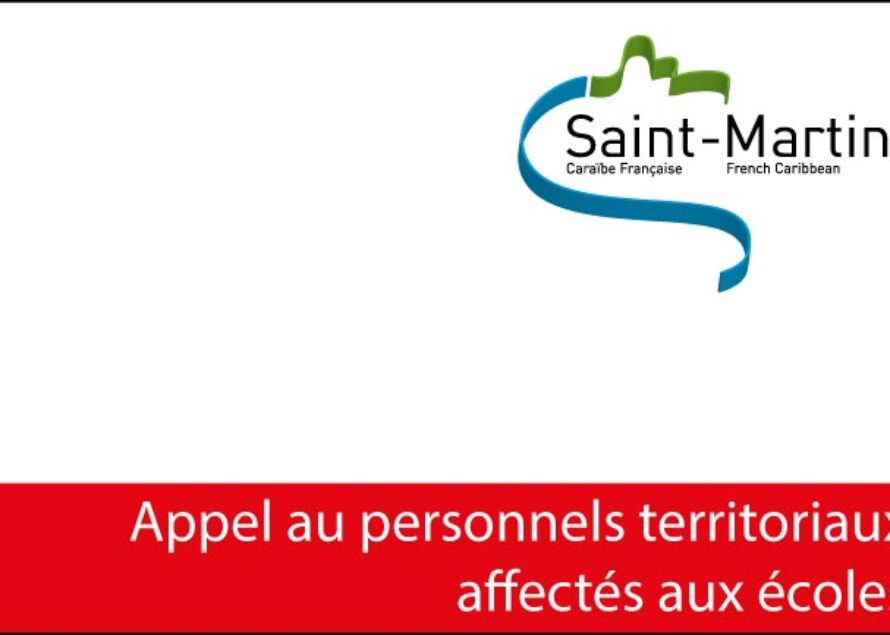 Collectivité de Saint-Martin – Appel aux personnels territoriaux affectés aux écoles