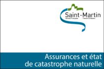 Collectivité de Saint-Martin – Demande de reconnaissance d’état de catastrophe naturelle