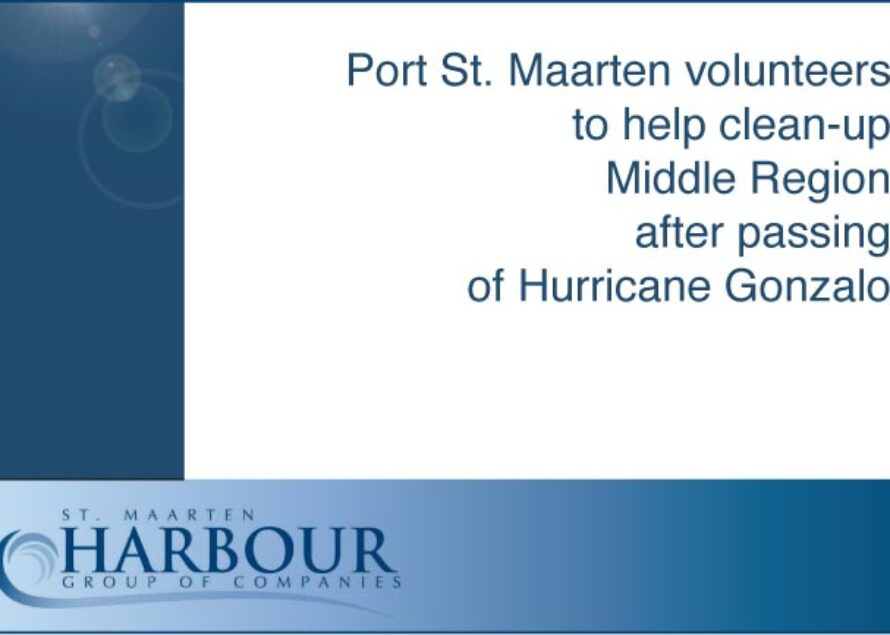 Port St. Maarten volunteers to help clean-up Middle Region after passing of Hurricane Gonzalo