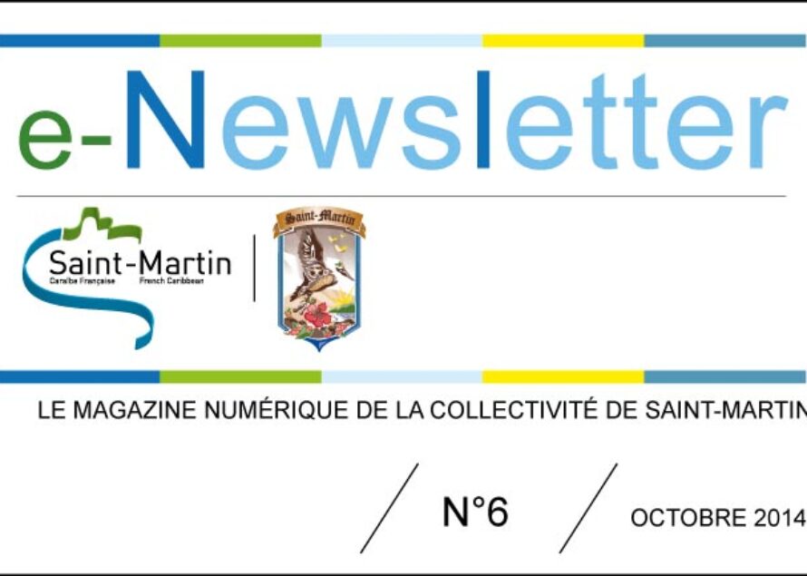 Saint-Martin – eNewsletter N°6, le magazine numérique de la Collectivité