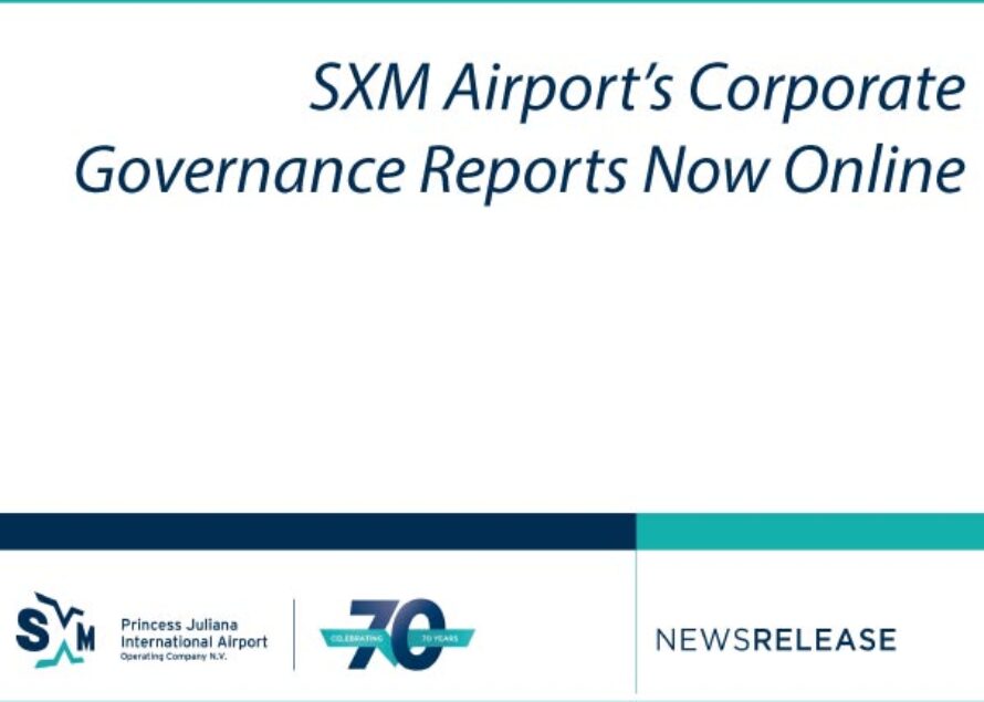 SXM Airport’s Corporate Governance Reports Now Online