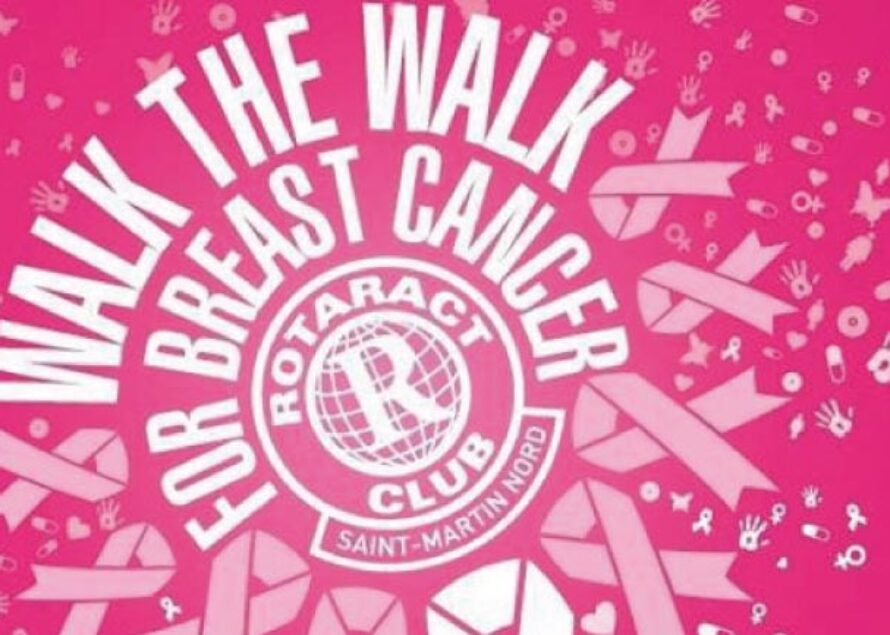 Santé – Marche contre le Cancer du sein “Walk the Walk” organisée par le Club Rotaract de Saint Martin Nord