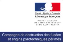 Saint-Martin – Campagne de destruction des fusées et engins pyrotechniques périmés