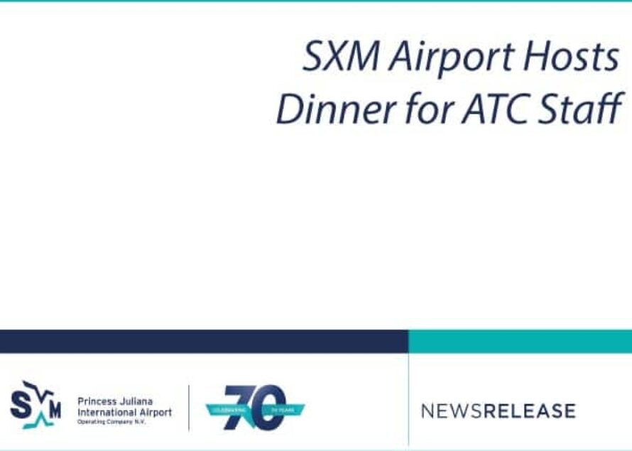 SXM Airport Hosts Dinner for ATC Staff