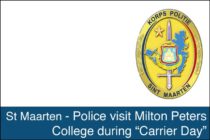 Sint Maarten – Police visit Milton Peters College during Carrier Day