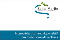 Etablissements scolaires – Communiqué de la Collectivité de Saint-Martin suite aux intempéries
