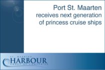 Port St. Maarten receives next generation of princess cruise ships