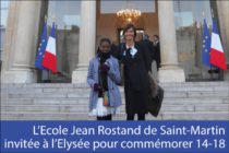 L’école Jean Rostand de St-Martin invitée à l’Elysée le 11 novembre dernier