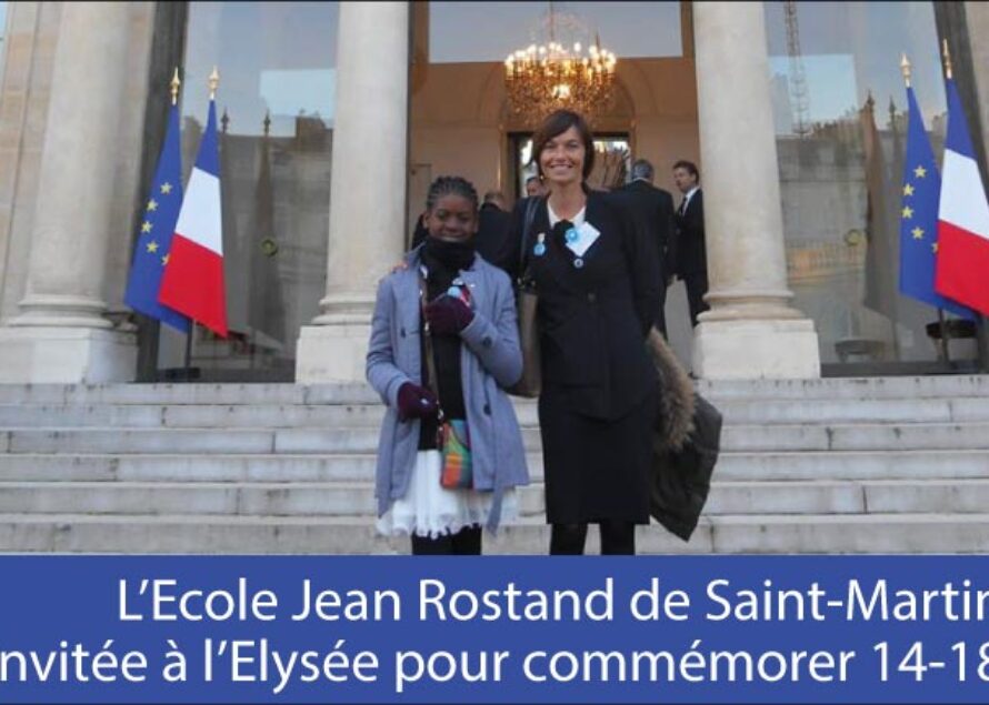 L’école Jean Rostand de St-Martin invitée à l’Elysée le 11 novembre dernier