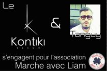 Le Kontiki et Tanguy s’engagent pour l’association “Marche avec Liam”