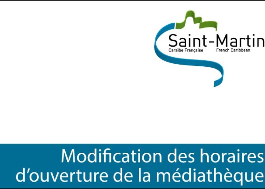 Saint-Martin – Changement d’horaire d’ouverture de la médiathèque