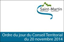 Saint-Martin – 20 Novembre 2014, 9h00 : ordre du jour de la séance publique du Conseil Territorial