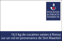 Jolie saisie de cocaïne à Roissy sur un vol en provenance de Saint-Martin