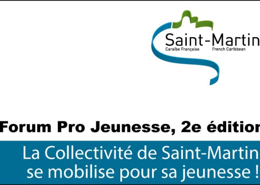 La Collectivité de Saint-Martin se mobilise pour sa jeunesse !
