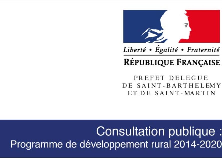 FEADER : Mise à disposition du projet de Programme 2014-2020 Région Guadeloupe et Saint-Martin